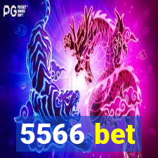 5566 bet